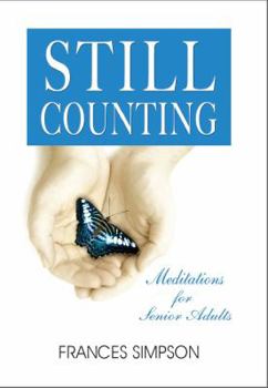 Paperback Still Counting - Meditations for Senior Adults Book