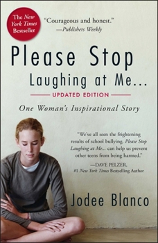 Paperback Please Stop Laughing at Me: One Woman's Inspirational Story Book