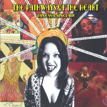 Paperback The Pathways of the Heart Book