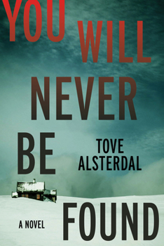 Hardcover You Will Never Be Found Book