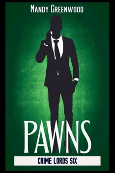 Paperback Pawns (Crime Lords 6) Book