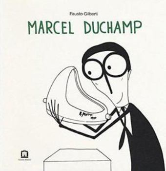 Paperback Fausto Gilberti - Marcel Duchamp Book