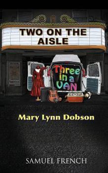 Paperback Two on the Aisle, Three in a Van Book