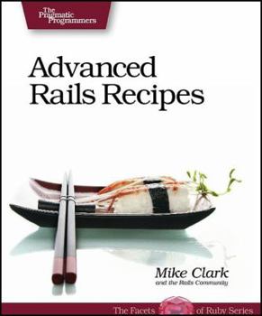 Paperback Advanced Rails Recipes Book