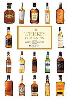 Paperback The Whiskey Companion: A Connoisseur's Guide Book