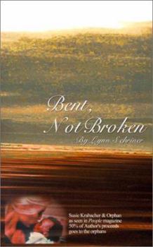 Paperback Bent, Not Broken Book