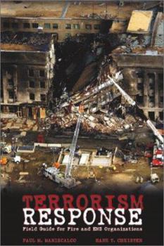 Paperback Terrorism Response: Field Guide for Fire and EMS Organizations Book