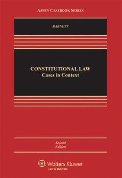 Hardcover Constitutional Law: Cases in Context [With Access Code] Book