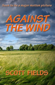 Paperback Against the Wind Book