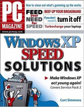 Paperback PC Magazine Windows XP Speed Solutions Book