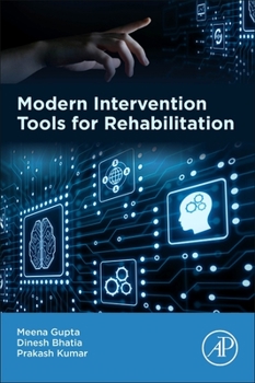 Paperback Modern Intervention Tools for Rehabilitation Book