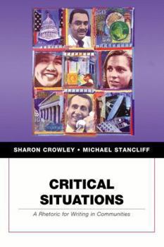 Paperback Critical Situations: A Rhetoric for Writing in Communities Book