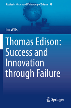 Paperback Thomas Edison: Success and Innovation Through Failure Book