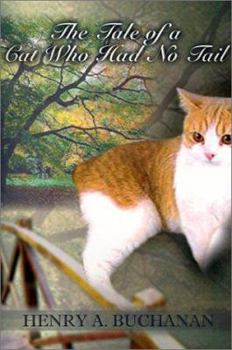 Paperback The Tale of the Cat Who Had No Tail Book