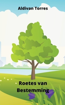 Paperback Roetes van Bestemming [Afrikaans] Book