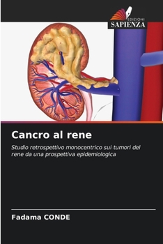 Paperback Cancro al rene [Italian] Book
