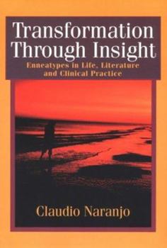 Paperback Transformation Through Insight: Enneatypes in Clinical Practice Book