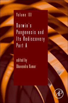 Hardcover Darwin's Pangenesis and Its Rediscovery Part a: Volume 101 Book