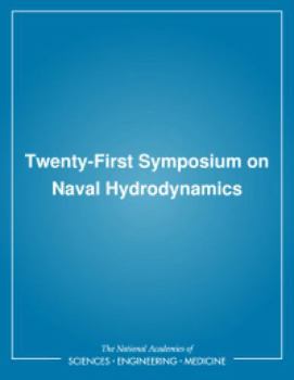 Paperback Twenty-First Symposium on Naval Hydrodynamics Book