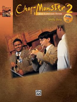 Paperback Chop-Monster, Book 2  Alto Saxophone 2 Book