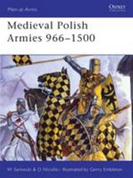 Paperback Medieval Polish Armies 966-1500 Book