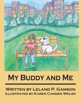 Paperback My Buddy and Me Book