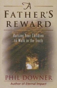 Paperback A Father's Reward Book