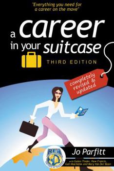 Paperback A Career in Your Suitcase: Third Edition Book