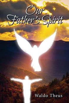 Paperback Our Father's Spirit Book