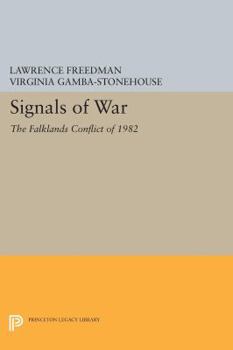 Paperback Signals of War: The Falklands Conflict of 1982 Book