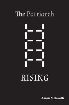 Paperback The Patriarch Rising Book