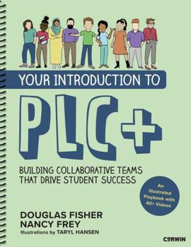 Spiral-bound Your Introduction to Plc+: Building Collaborative Teams That Drive Student Success Book