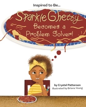 Paperback Sparkle Ghetty Becomes a Problem Solver! Book