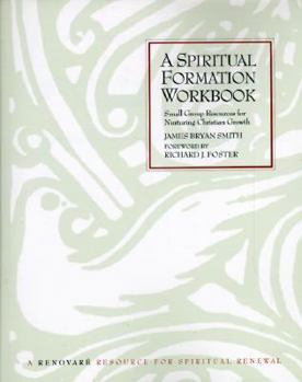 Paperback A Spiritual Formation Workbook Book