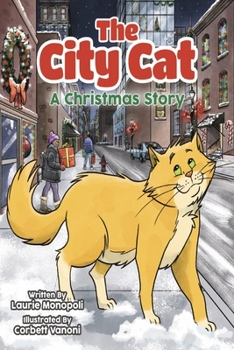 Paperback The City Cat: A Christmas Story Book