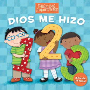 Board book Dios Me Hizo 1, 2, 3 (Edición Bilingüe) [Spanish] Book