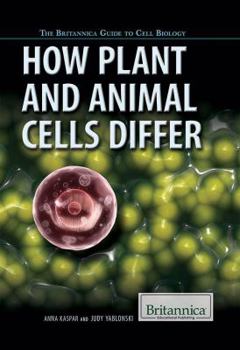 Library Binding How Plant and Animal Cells Differ Book