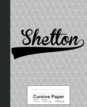 Paperback Cursive Paper: SHELTON Notebook Book