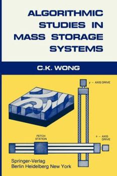 Paperback Algorithmic Studies in Mass Storage Systems Book