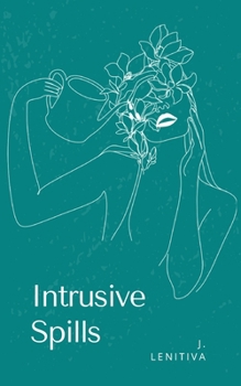 Paperback Intrusive Spills Book