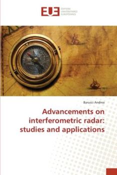 Paperback Advancements on interferometric radar: studies and applications Book