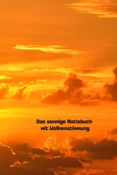 Paperback Das sonnige Notizbuch mit Wolkenstimmung [German] Book