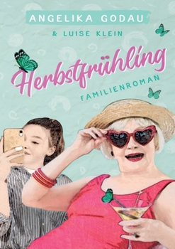 Herbstfrühling (German Edition)