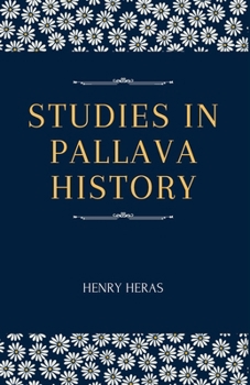 Studies in Pallava History