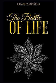 Paperback The Battle of Life Illustrated Book