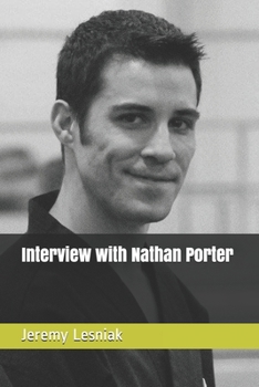 Paperback Interview with Sensei Nathan Porter Book