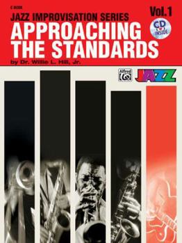 Paperback Approaching the Standards, Vol 1: Book & CD (Jazz Improvisation Series, Vol 1) Book