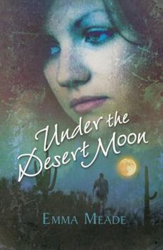 Paperback Under the Desert Moon Book