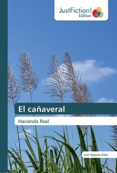 Paperback El cañaveral [Spanish] Book