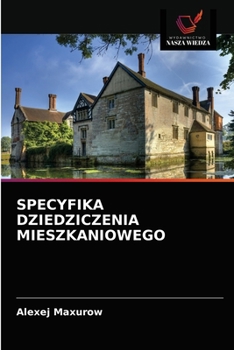 Paperback Specyfika Dziedziczenia Mieszkaniowego [Polish] Book